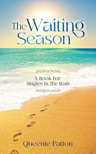 The Waiting Season: A Book For Singles In The Wait von Rejoice Essential Publishing