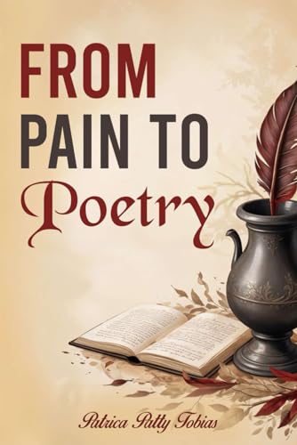 From Pain to Poetry From Pain to Poetry von House of Best Sellers