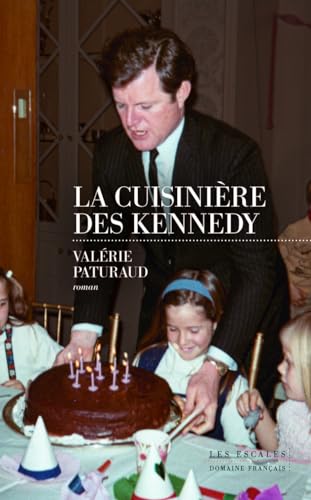 La cuisinière des Kennedy von LES ESCALES