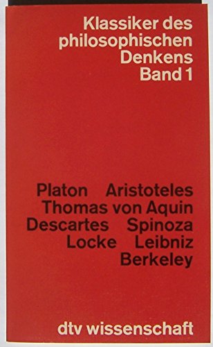Klassiker des Philosophischen Denkens, Band 1 (dtv Kultur & Geschichte) von dtv Verlagsgesellschaft mbH & Co. KG