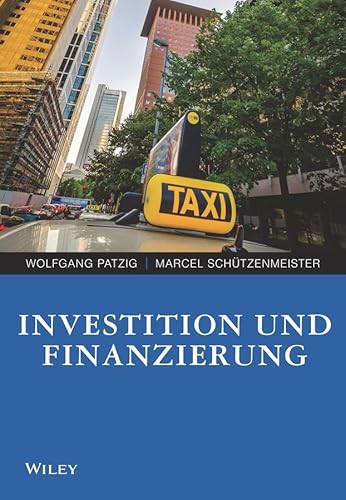 Investition und Finanzierung (Verdammt clever!)