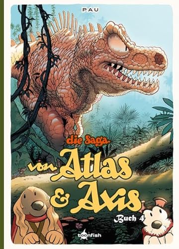 Die Saga von Atlas & Axis. Band 4