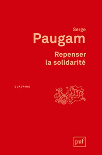 Repenser la solidarité: L'apport des sciences sociales von PUF