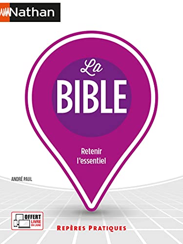 La Bible - Repères pratiques - numéro 35 - 2021
