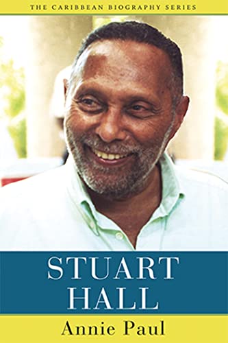 Stuart Hall (Caribbean Biography) von The University of the West Indies Press