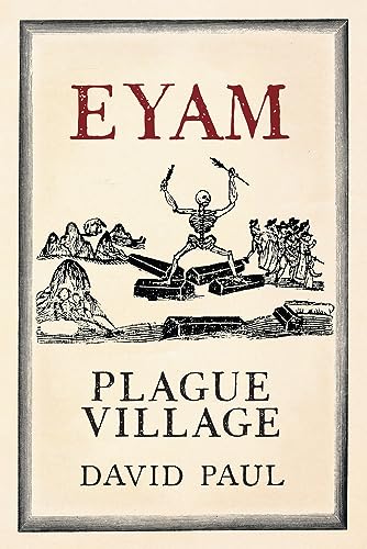 Eyam: Plague Village von Amberley Publishing
