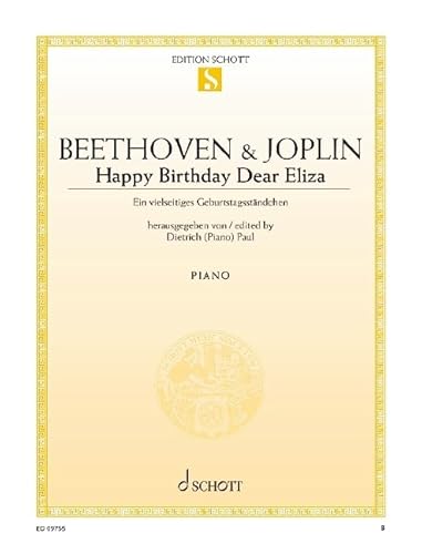 Happy Birthday Dear Eliza: Ein vielseitiges Geburtstagsständchen. Klavier. (Edition Schott Einzelausgabe) von Schott Music Distribution