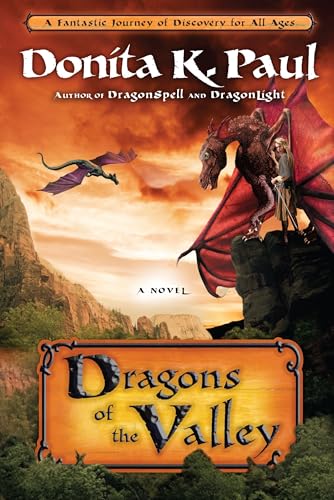 Dragons of the Valley: A Novel (Dragon Keepers Chronicles) von Waterbrook