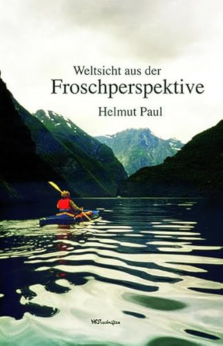 Weltsicht aus der Froschperspektive