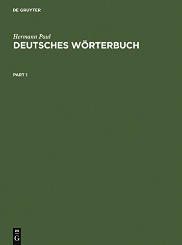 Deutsches Wörterbuch: Bedeutungsgeschichte und Aufbau unseres Wortschatzes Deutsches Wörterbuch: Bedeutungsgeschichte und Aufbau unseres Wortschatzes