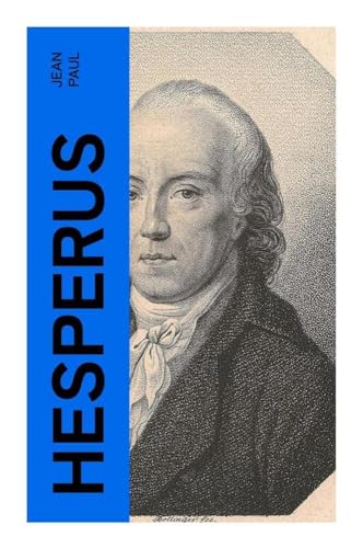 Hesperus: 45 Hundsposttage - Eine Lebensbeschreibung