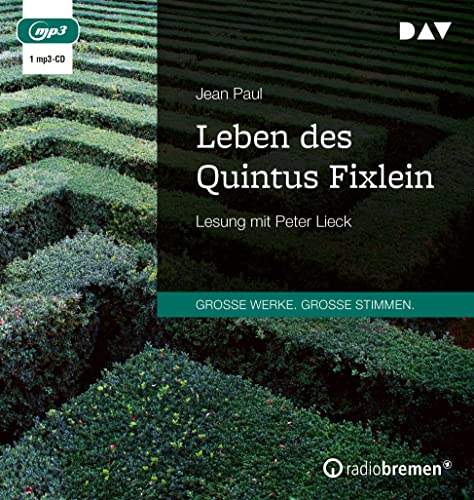 Leben des Quintus Fixlein: Lesung mit Peter Lieck (1 mp3-CD) von Der Audio Verlag