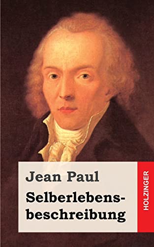 Selberlebensbeschreibung Selberlebensbeschreibung