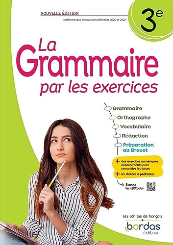 La Grammaire par les exercices - 3e - 2023 - Cahier - élève von BORDAS