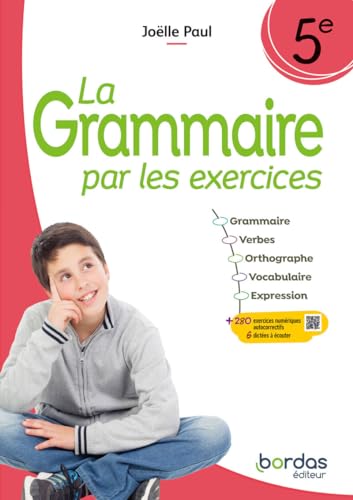 La Grammaire par les exercices 5e 2024 Cahier élève: Cahier d'exercices