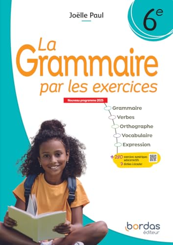 La Grammaire par les exercices - 6e - 2025 - Cahier - élève von BORDAS