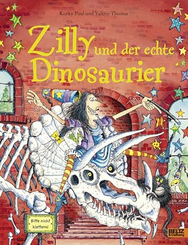 Zilly und der echte Dinosaurier: Vierfarbiges Bilderbuch Zilly und der echte Dinosaurier: Vierfarbiges Bilderbuch