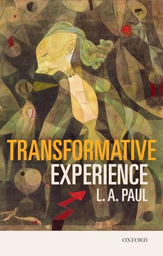 Transformative Experience von Oxford University Press