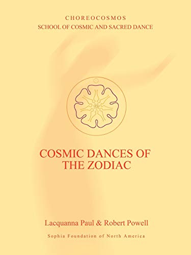 Cosmic Dances of the Zodiac von Sophia Perennis et Universalis