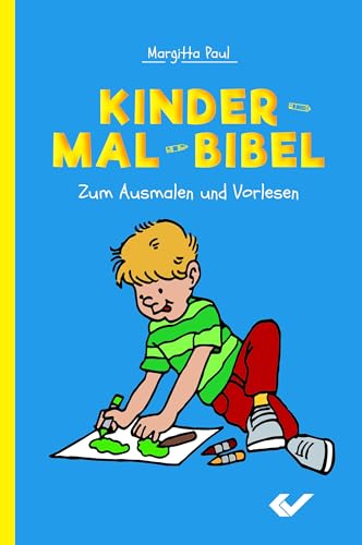 Kinder-Mal-Bibel: Zum Ausmalen und Vorlesen von CHRISTLICHE VERLAGSGESELLSCHAFT