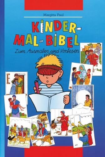 Kinder-Mal-Bibel: Zum Ausmalen und Vorlesen