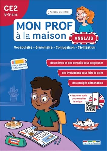 Mon prof à la maison - Anglais CE2: Vocabulaire - Grammaire - Conjugaison - Civilisation Mon prof à la maison - Anglais CE2: Vocabulaire - Grammaire - Conjugaison - Civilisation von RUE DES ECOLES