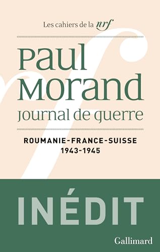 Journal de guerre: Roumanie, France, Suisse (1943-1945) von GALLIMARD