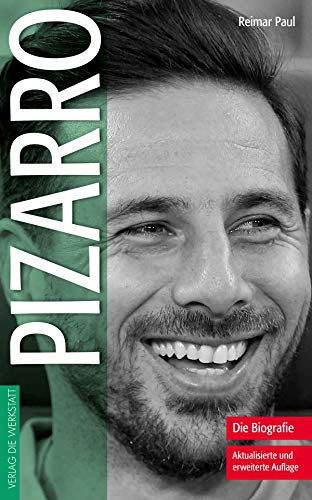 Pizarro: Die Biografie von Die Werkstatt GmbH