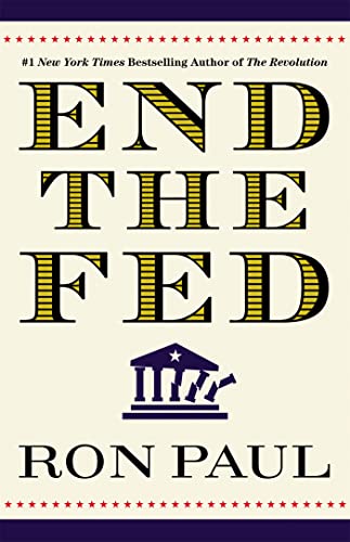 End The Fed von Grand Central Publishing