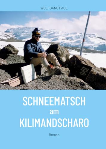 Schneematsch am Kilimandscharo von Innsalz, Verlag