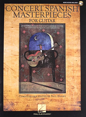 Concert Spanish Masterpieces -For Guitar-: Noten, Sammelband für Gitarre (Book/Online Audio Access)