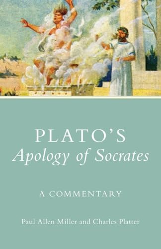 Plato's Apology of Socrates: A Commentary (Oklahoma Series in Classical Culture)