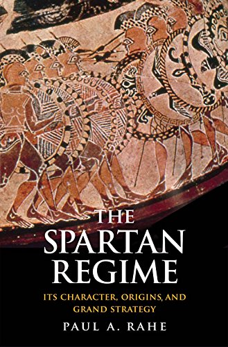 The Spartan Regime: Its Character, Origins, and Grand Strategy (Yale Library of Military History) von Yale University Press