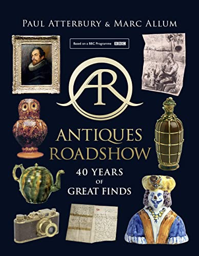 Antiques Roadshow: 40 Years of Great Finds von William Collins