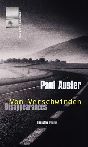 Disappearances - Vom Verschwinden: Gedichte - Poems (Zweisprachige Ausgabe)