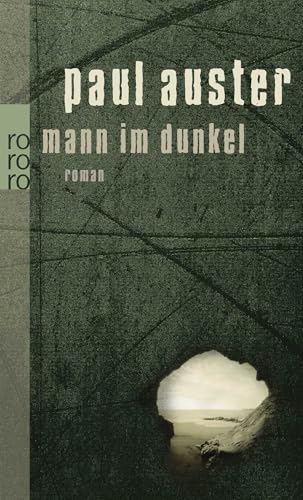 Mann im Dunkel Mann im Dunkel von Rowohlt