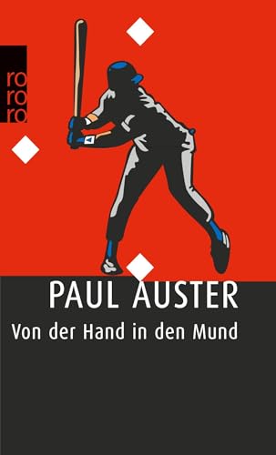 Von der Hand in den Mund: Eine Chronik früher Fehlschläge von Rowohlt Taschenbuch