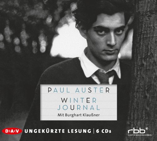 Winterjournal: Ungekürzte Lesung mit Burghart Klaußner (6 CDs)
