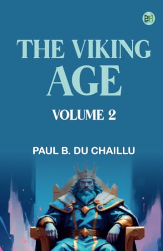 The Viking Age. Volume 2 von Zinc Read