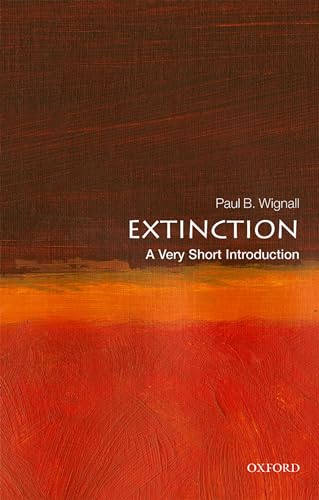 Extinction: A Very Short Introduction (Very Short Introductions) von Oxford University Press