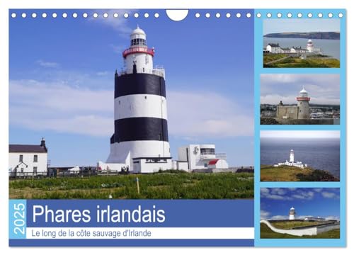 Phares irlandais Le long de la côte sauvage d'Irlande (Calendrier mural 2025 DIN A4 vertical), CALVENDO calendrier mensuel: Des phares autour de l'île verte.