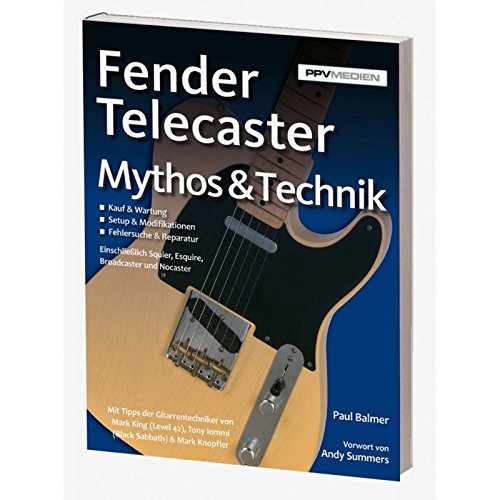 Fender Telecaster. Mythos & Technik