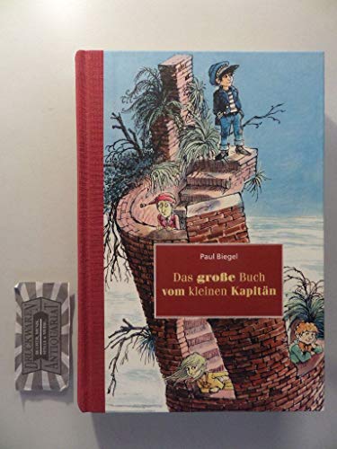 Das grosse Buch vom kleinen Kapitän von Urachhaus/Geistesleben