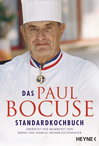 Das Paul-Bocuse-Standardkochbuch von Heyne Taschenbuch