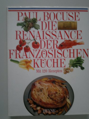 Die Renaissance der franzoesischen Kueche