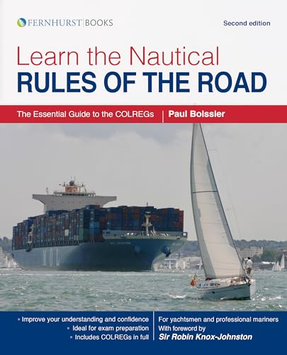 Learn the Nautical Rules of the Road: The Essential Guide to the Colregs von Fernhurst Books