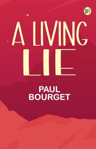 A Living Lie