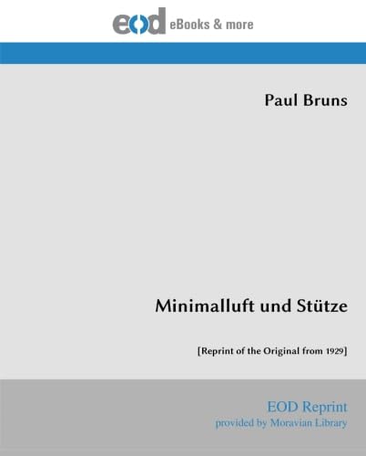 Minimalluft und Stütze: [Reprint of the Original from 1929] von EOD Network