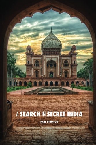 A Search in Secret India von CreateSpace Independent Publishing Platform