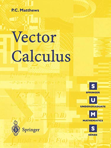 Vector Calculus (Springer Undergraduate Mathematics Series) von Springer